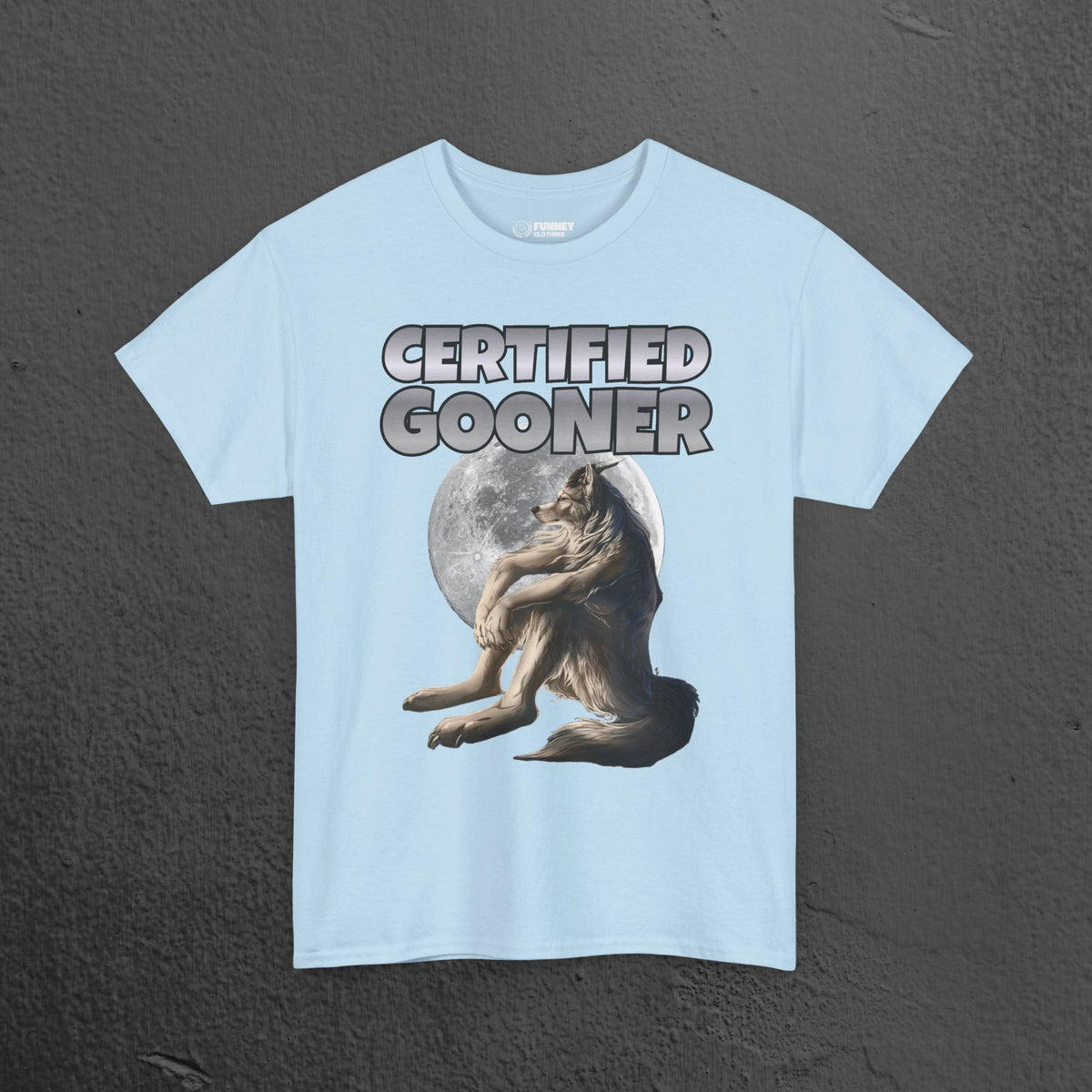 Certified Gooner - Cringe Inappropriate Graphic Tee, Alpha Wolf Meme T-Shirt, Funny Gift for Friends and Partners