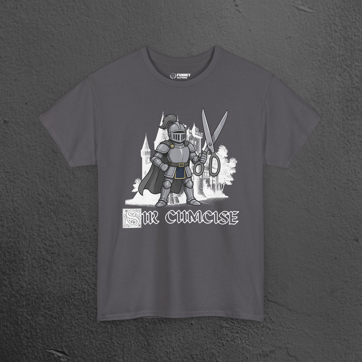 Sir Cumcise - Funny Medieval Knight Graphic T-Shirt, Medieval Meme Gift for Friends