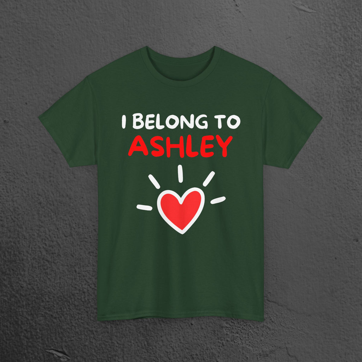 I belong to Your Name - Personalized Graphic T-Shirt, Romantic Tee Shirt Gift for Boyfriend, Cute Custom Personalized Gift for him or her