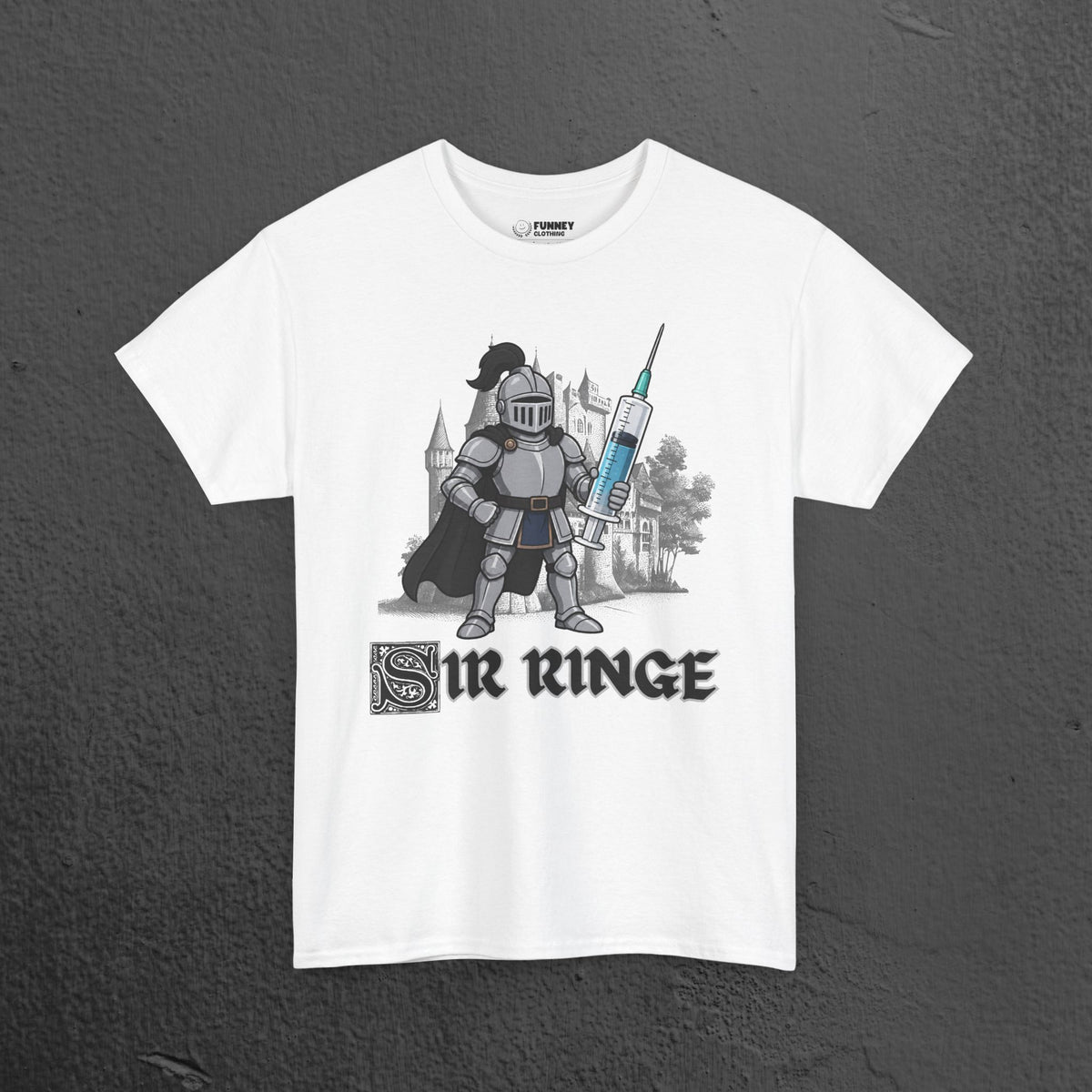 Sir Ringe - Funny Medieval Knight Graphic T-Shirt, Medieval Meme Gift for Friends