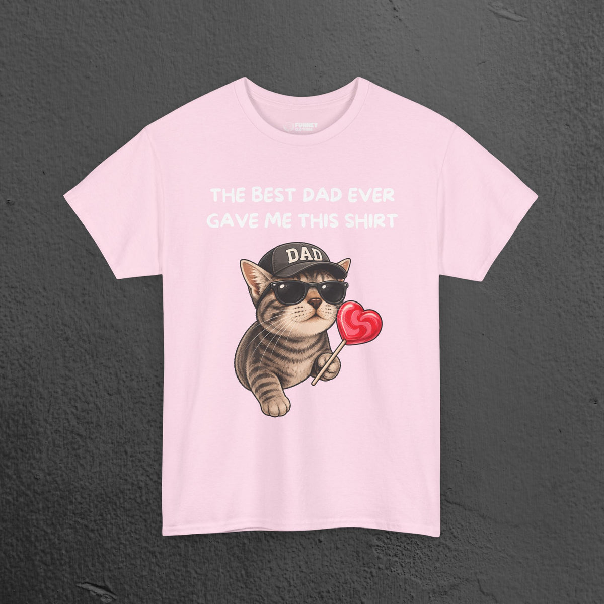 Best Dad Ever Shirt - Funny Graphic Tee Shirt Gift for Son and Daughter