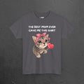 The best mom ever gave me this Shirt - Funny Graphic Tee Shirt Gift for Son and Daughter