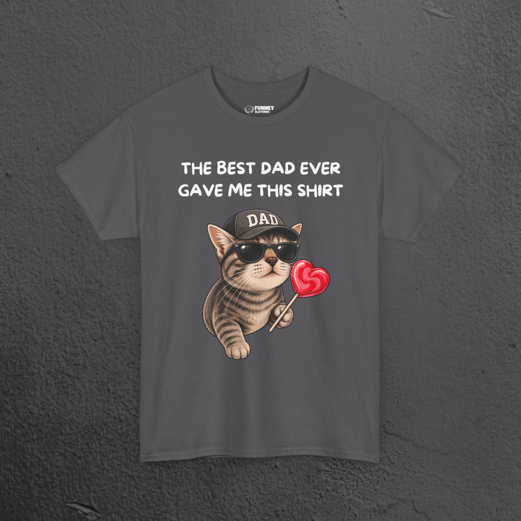 Best Dad Ever Shirt - Funny Graphic Tee Shirt Gift for Son and Daughter