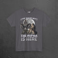 Hide your Wife The Alpha is Here - Cringe Inappropriate Graphic Tee, Alpha Wolf Meme T-Shirt, Funny Gift for Friends and Partners