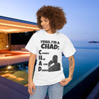 CHAD Clearly had a few drinks - Funny Alcohol Graphic Tee, Meme Gift for Men and Women