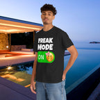 Freak Mode ON - Funny Meme Graphic Tee, Freaky T-Shirt, Gift for Friends