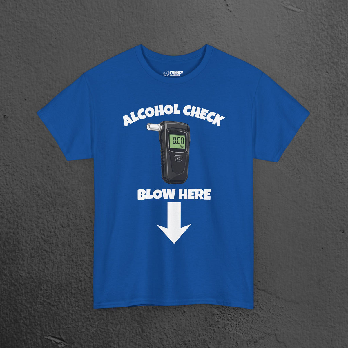 Alcohol Check, blow here - Funny Inappropriate Breathalyzer Graphic Tee, T-Shirt for Bachelor Party, Gift for Men