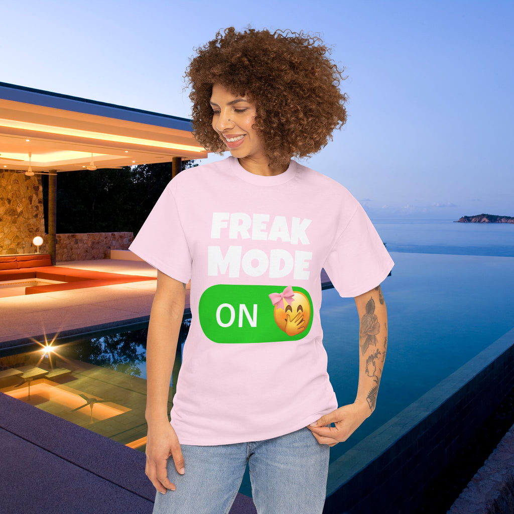 Freak Mode ON - Funny Meme Graphic Tee, Freaky T-Shirt, Gift for Friends