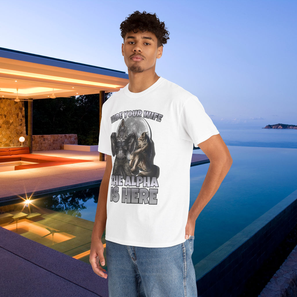 Hide your Wife The Alpha is Here - Cringe Inappropriate Graphic Tee, Alpha Wolf Meme T-Shirt, Funny Gift for Friends and Partners