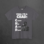 CHAD Clearly had a few drinks - Funny Alcohol Graphic Tee, Meme Gift for Men and Women