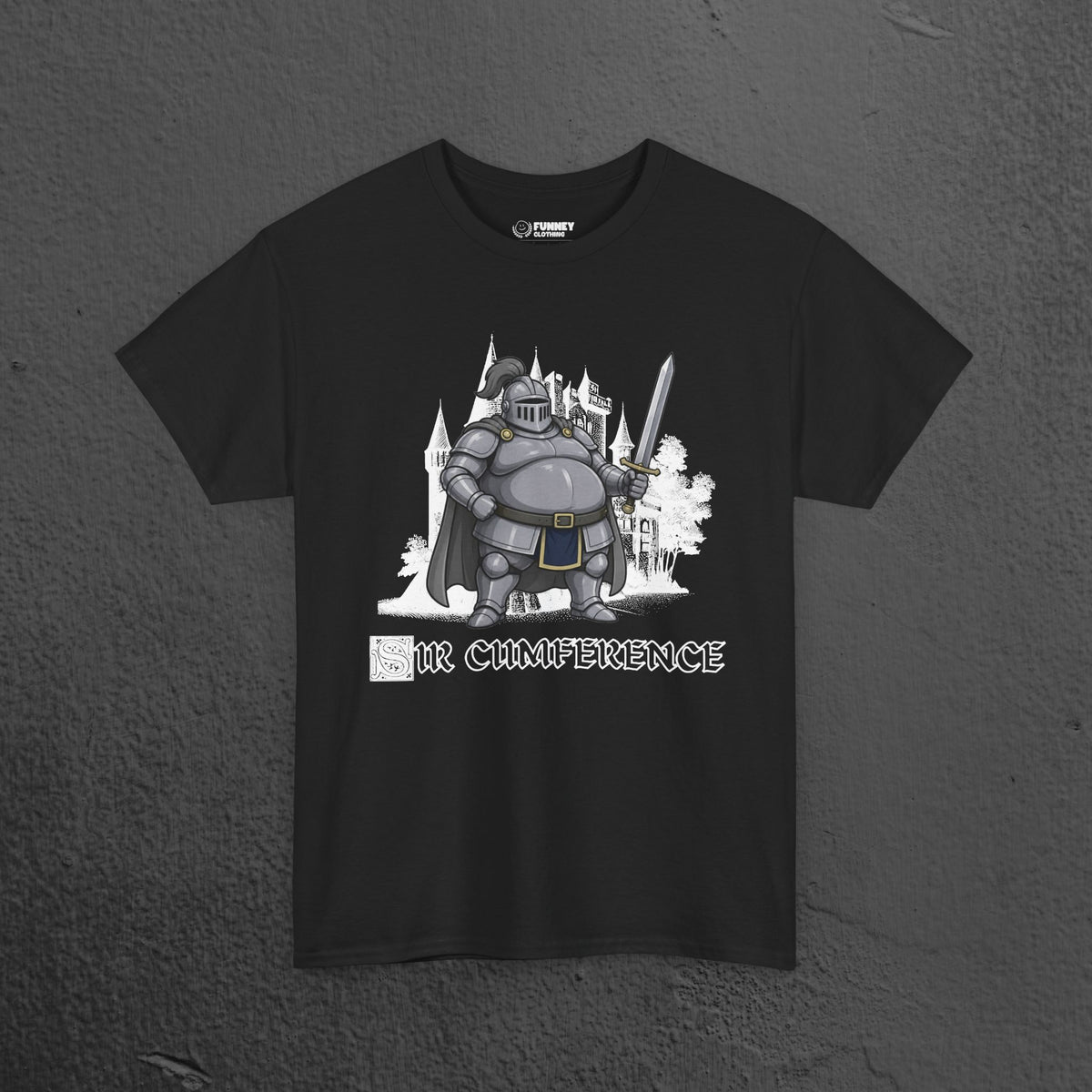 Sir Cumference - Funny Medieval Knight Graphic T-Shirt, Medieval Meme Gift for Friends