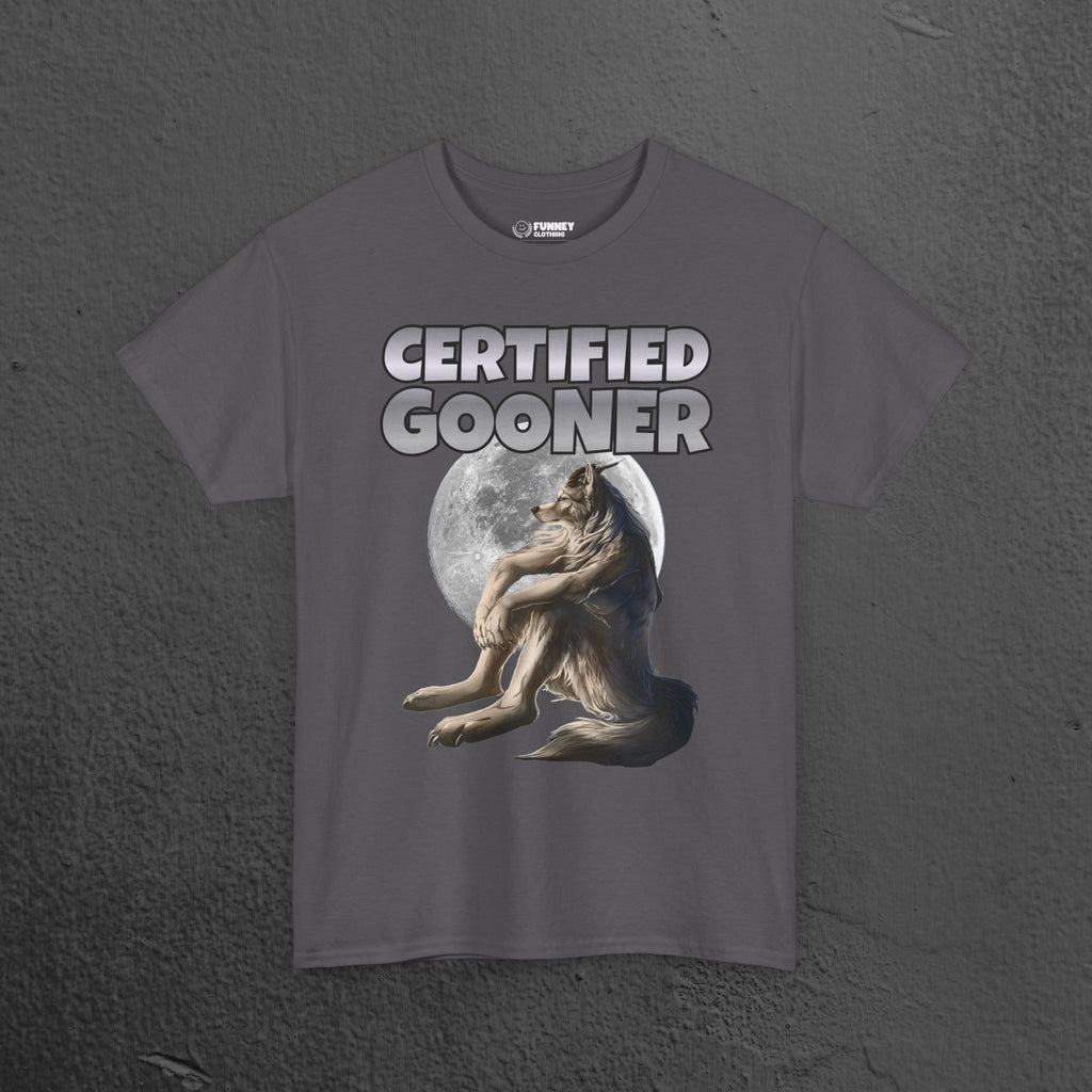 Certified Gooner - Cringe Inappropriate Graphic Tee, Alpha Wolf Meme T-Shirt, Funny Gift for Friends and Partners