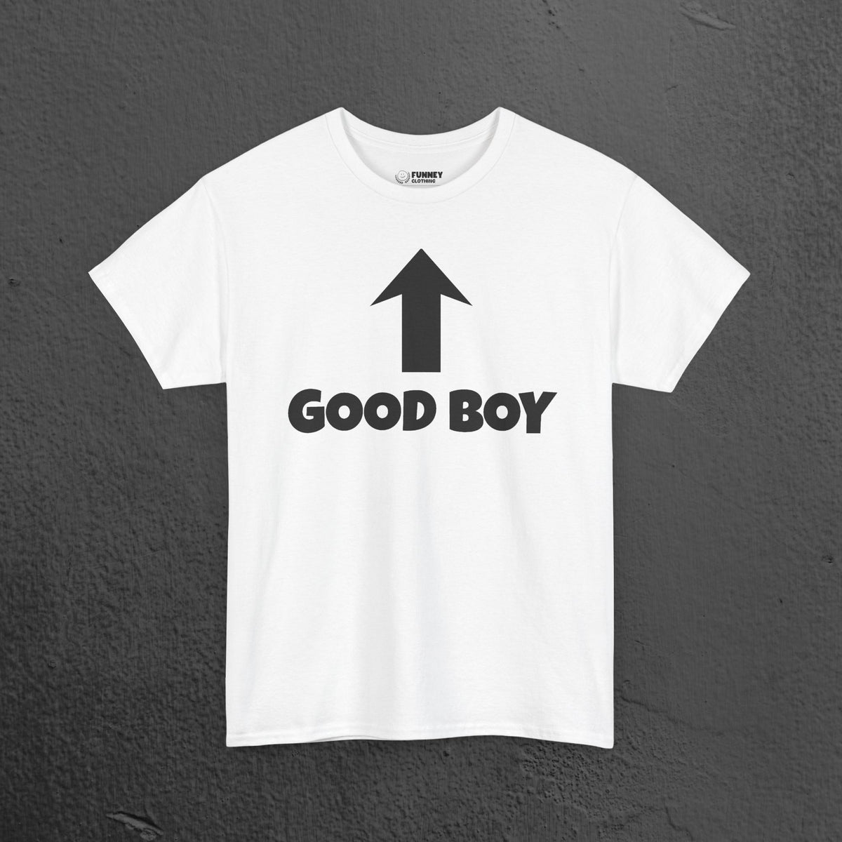 Good Boy Shirt - Funny Graphic Meme Tee Shirt Gift for Friends