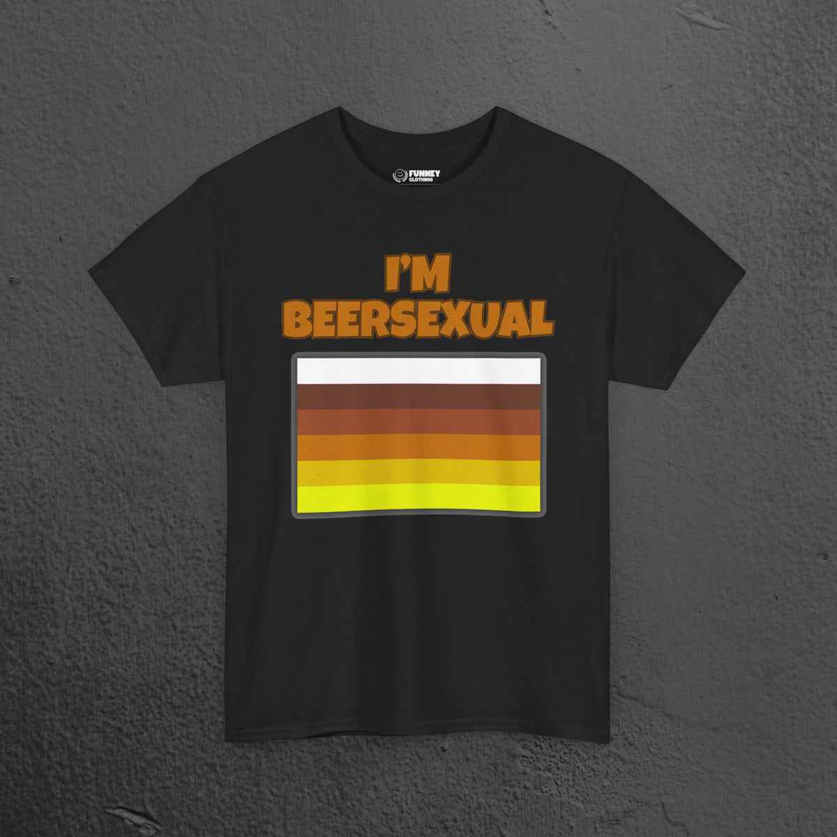 I'm Beersexual - Funny Alcohol Graphic Tee, Funny Alcohol Meme Tshirt