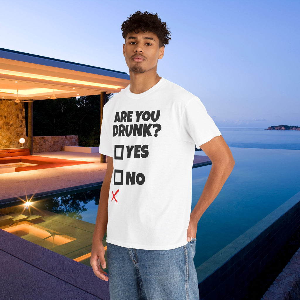 Are you drunk? Yes, no - Funny Alcohol Graphic Tee, Funny Alcohol Meme Tshirt