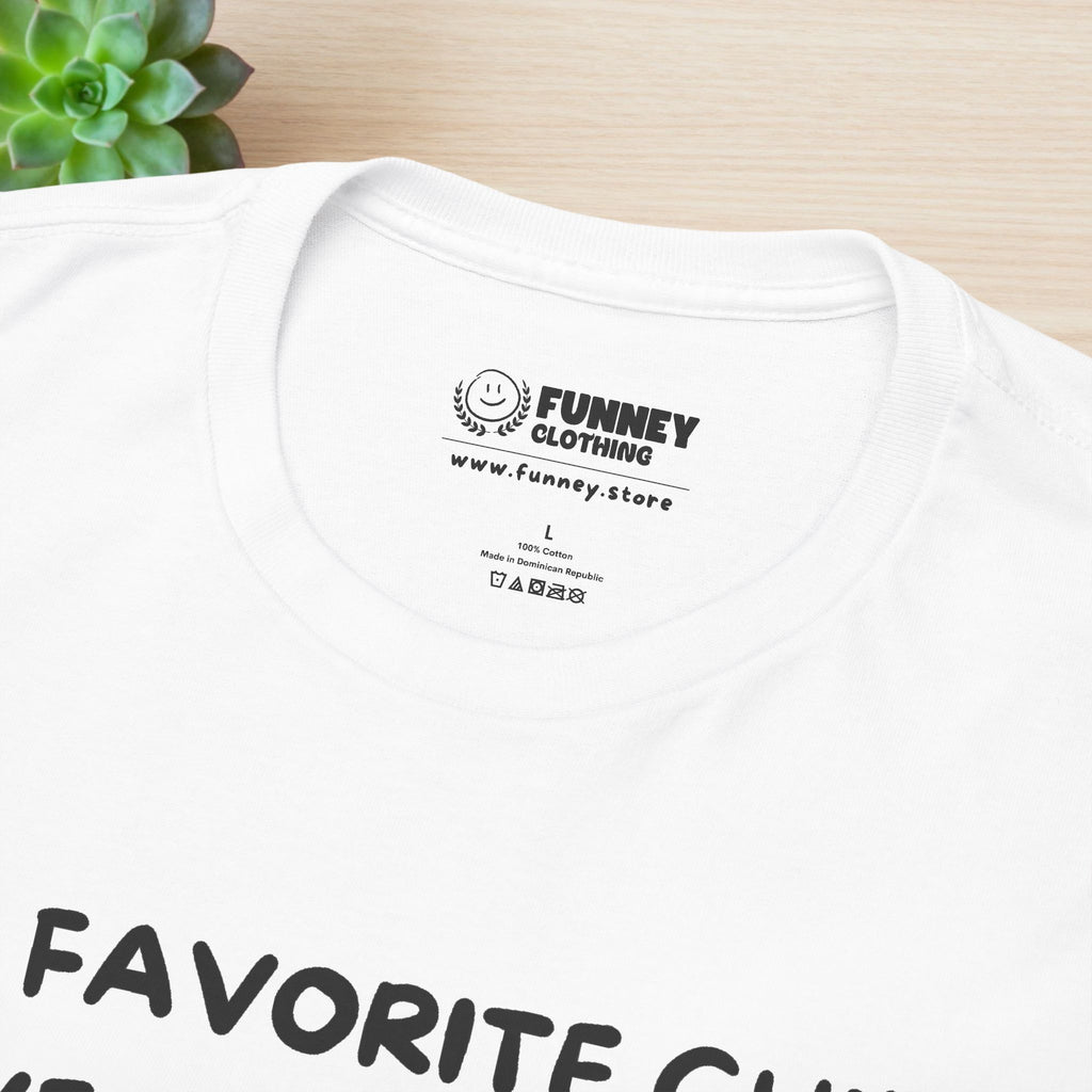 My favorite Child gave me this Shirt - Funny Graphic Tee Shirt Gift for Parents