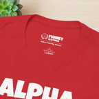 Alpha Mode ON - Funny Cringe Graphic Tee, Alpha Wolf Meme T-Shirt