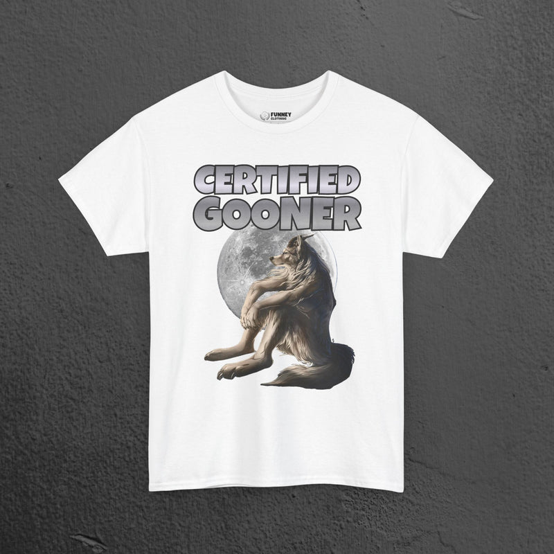 Certified Gooner - Cringe Inappropriate Graphic Tee, Alpha Wolf Meme T-Shirt, Funny Gift for Friends and Partners