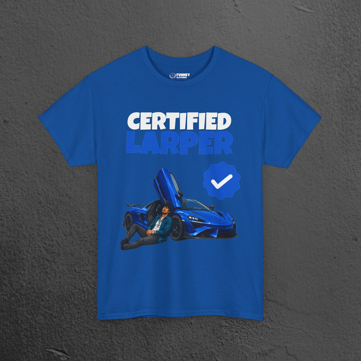 Certified LARPer - Meme Graphic Tee, Sportscar T-Shirt, Gift for Car Lovers